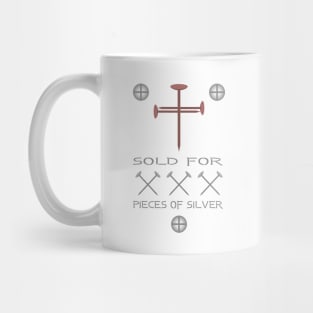 Sold for 30 Pieces of Silver Mug